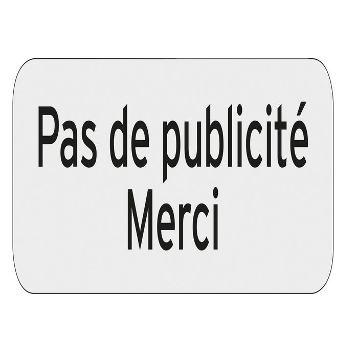 Plaque polycarbo ahésif "PAS DE PUB" L.75 x l.25 mm - CHAPUIS