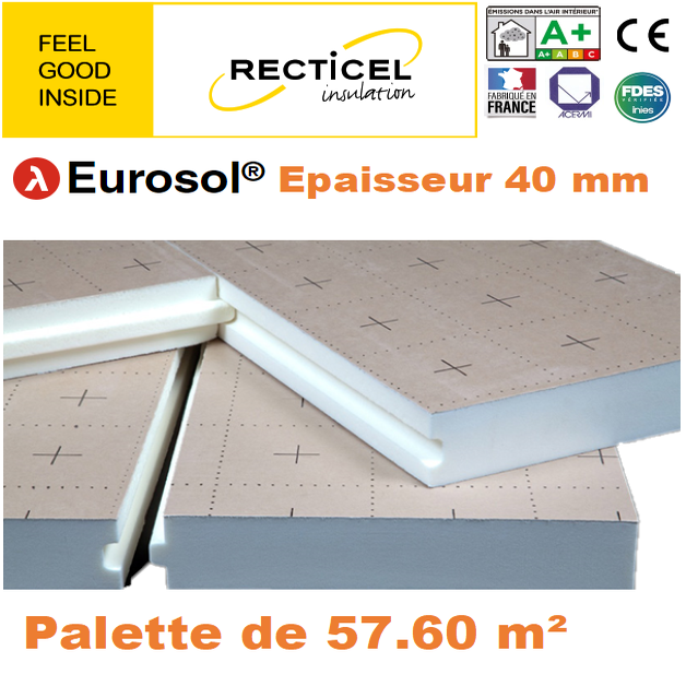 Dalle isolante polyurethane Eurosol - 40 mm - R 1.80 - Palette 57.6 m²
