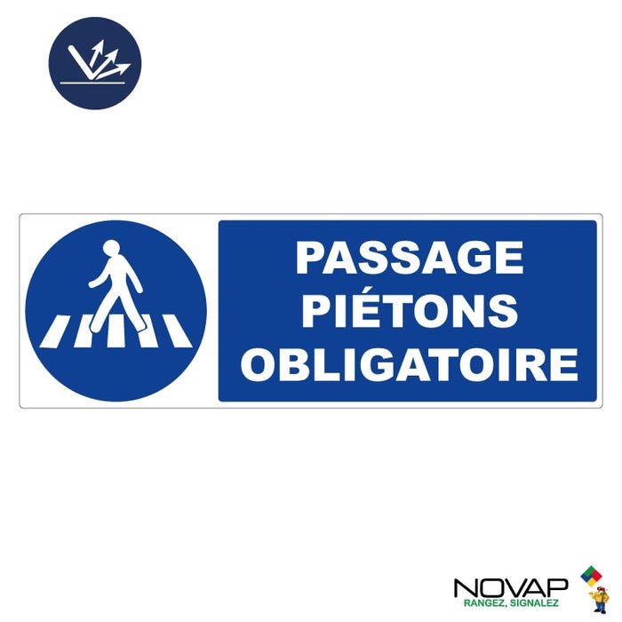 Panneau Passage Piétons obligatoire - Rétroréfléchissant Classe 2 - 450x150mm - 4038575