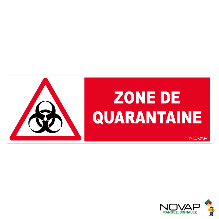 Panneau Zone de quarantaine - 450x150mm - 4064482