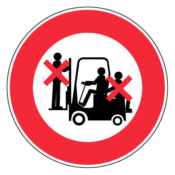 Panneau Passager interdit sur chariot élévateur - Rigide Ø180mm - 4041605