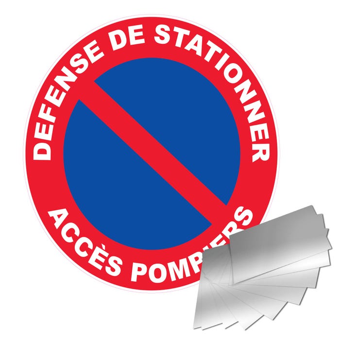Panneau défense de stationner - accès pompier - Alu Ø300mm - 4010656