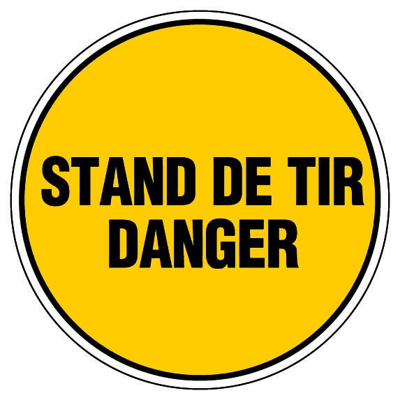 Panneau Danger stand de tir - Rigide Ø450mm - 4081076