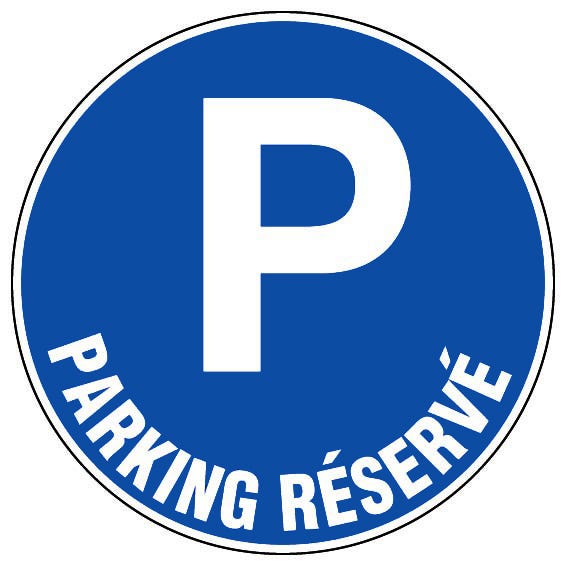 Panneau Parking réservé - Rigide Ø300mm - 4062471