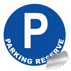 Panneau Parking réserve - Alu Ø300mm - 4011332