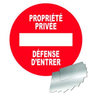 Panneau Propriété privée défense d'entrer - Alu Ø450mm - 4010229