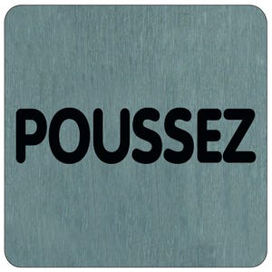Plaque de porte Poussez - Aluminium brosse 100x100mm - 4384191