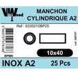 MANCHONS CYLINDRIQUE INOX A2 M10X40 X25