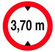 Panneau interdit aux véhicules de plus de 3.70m de haut Diam.300 mm