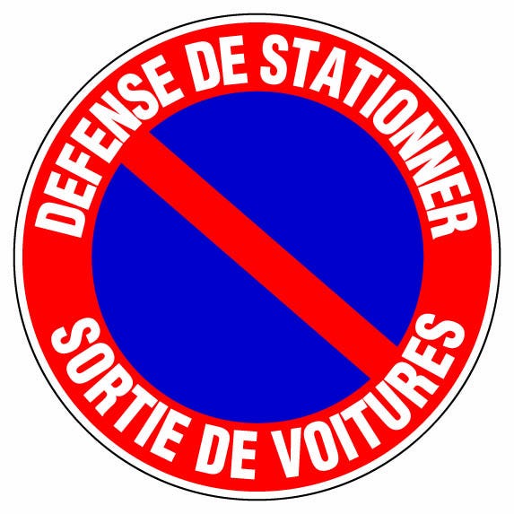 Panneau d’interdiction rond 300mm ''Défense de stationner sortie de voitures'' - NOVAP - 4060323 5