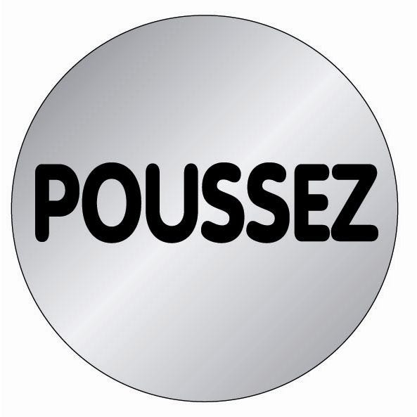 Plaque signalétique en Aluminium brossé ''Poussez'' D.75mm - NOVAP - 4383194 0