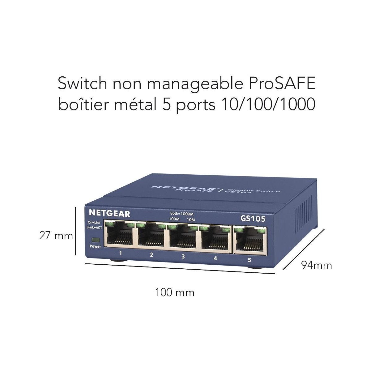 Switch ethernet NETGEAR GS105 Métal 5 Ports - Garantie à vie 1