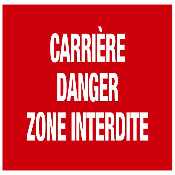 Panneau Carrière danger zone interdite - Rigide 330x200mm - 4161129 0