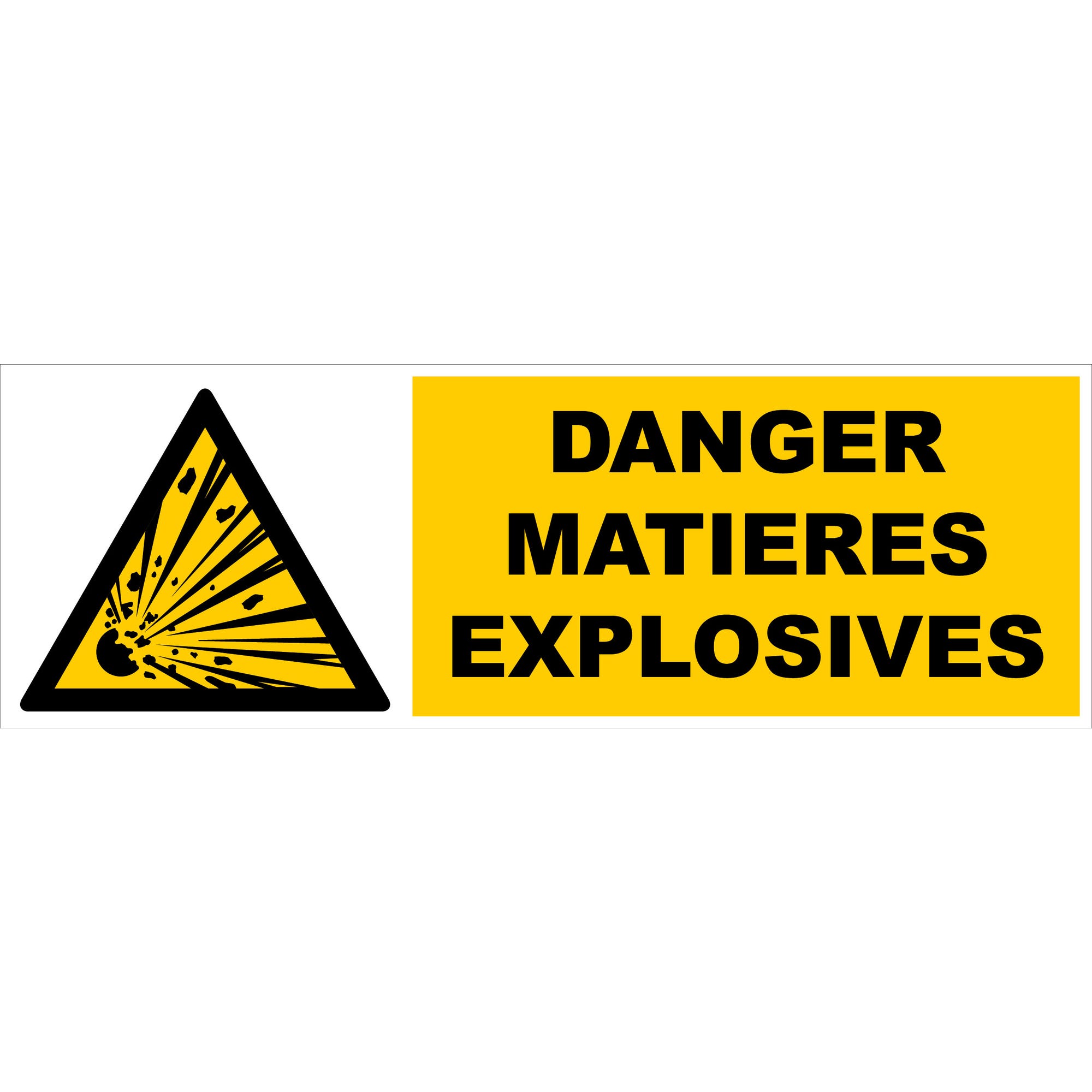 Panneau Danger matières explosives - Rigide 450x150mm - 4030715 0